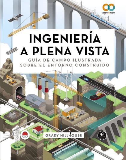 Ingeniería a plena vista | 9788441549029 | Grady Hillhouse