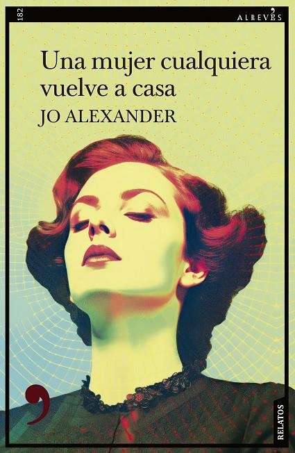 Una mujer cualquiera vuelve a casa | 9788410455139 | Jo Alexander