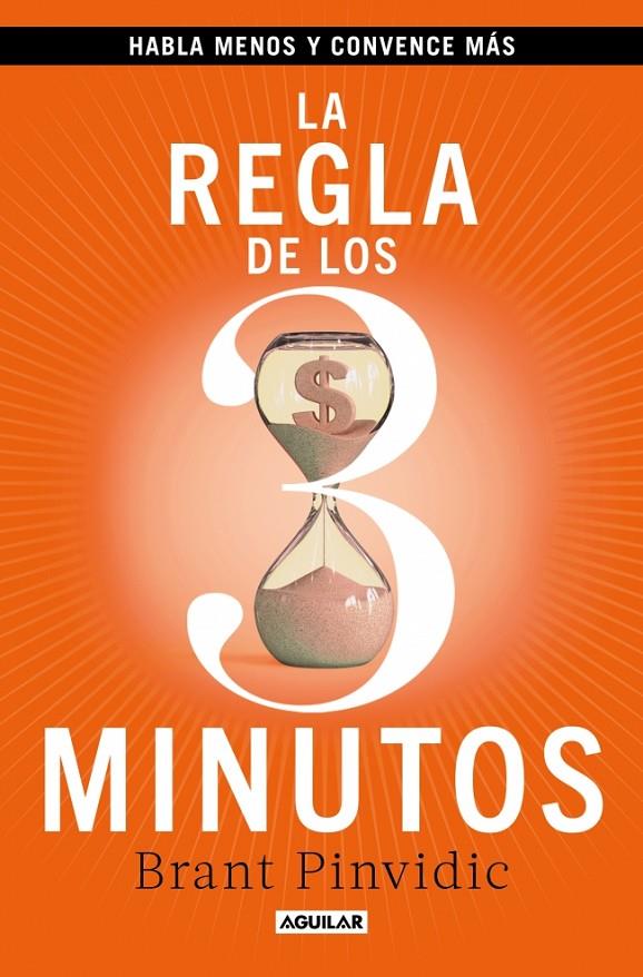 La regla de los tres minutos | 9788403525412 | Brant Pinvidic