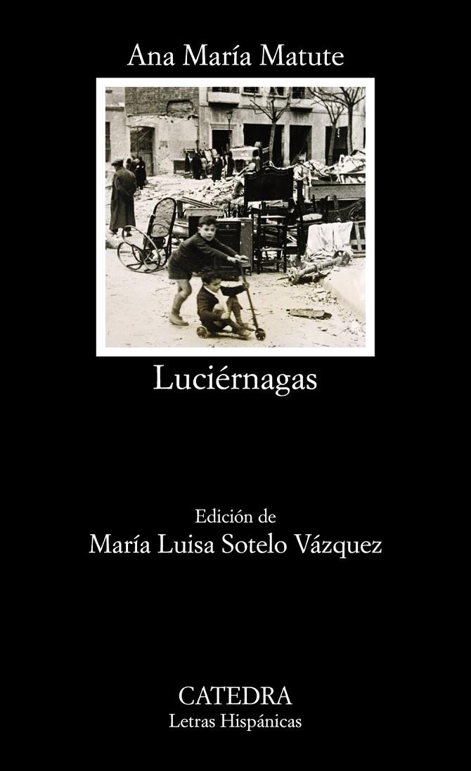 Luciérnagas | 9788437633244 | Ana María Matute