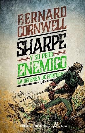 Sharpe y su peor enemigo (Las aventuras del fusilero Richard Sharp; 15) | 9788435064323 | Bernard Cornwell