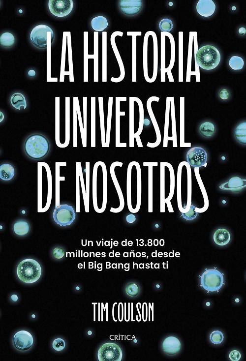 La historia universal de nosotros | 9788491997276 | Tim Coulson