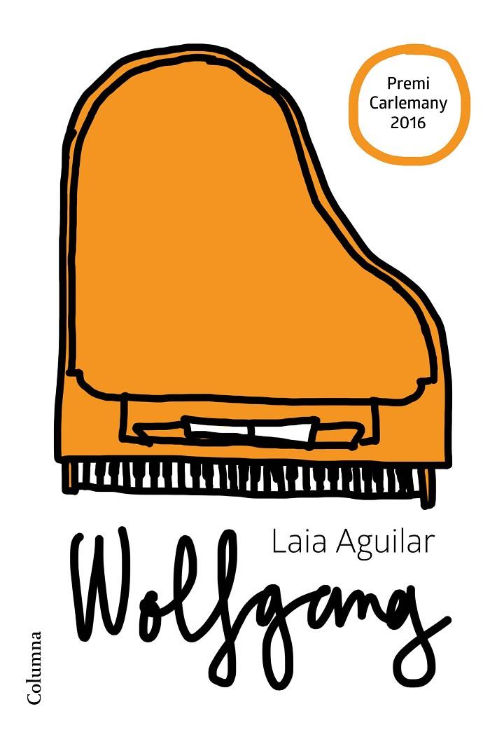 Wolfgang  (extraordinari) | 9788466422659 | Laia Aguilar