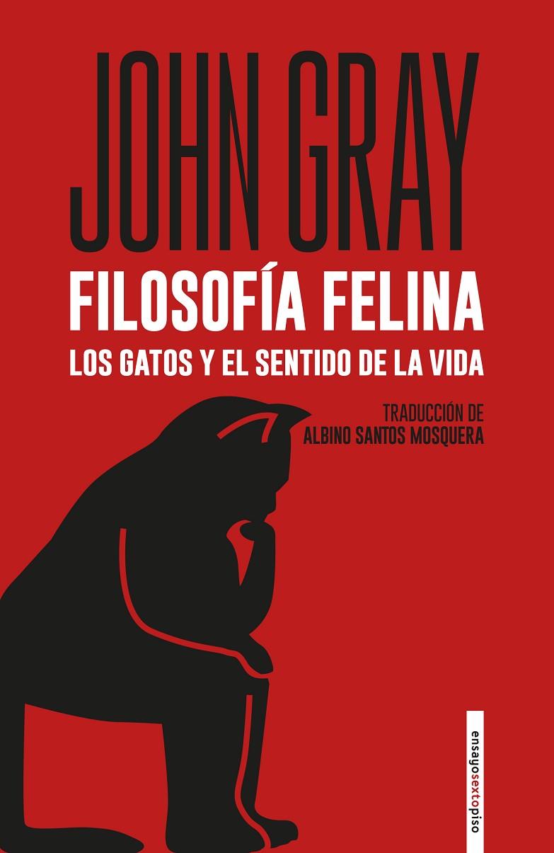 Filosofía felina | 9788418342530 | John Gray