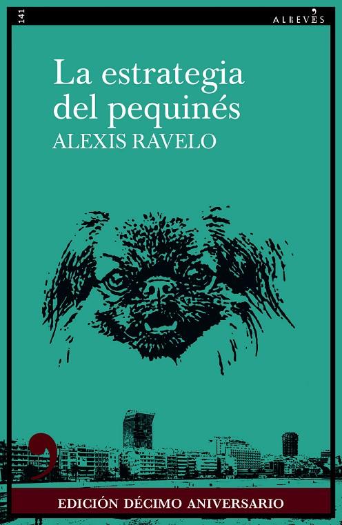 La estrategia del pequinés | 9788418584961 | Alexis Ravelo