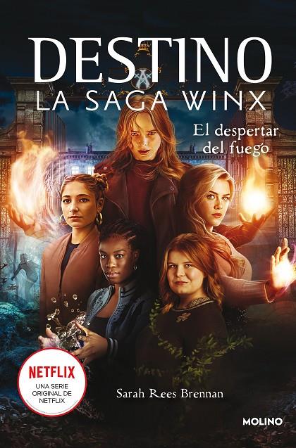 El despertar del fuego (Destino: la saga Winx) | 9788427277977 | Sarah Rees Brennan