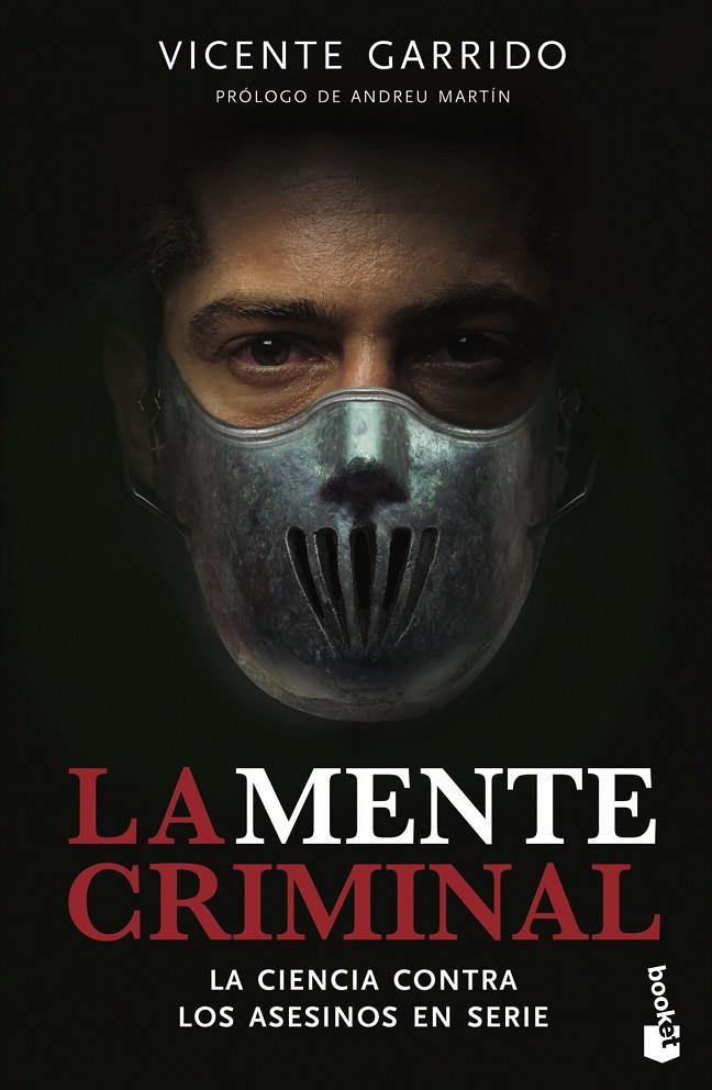 La mente criminal | 9788499982915 | Vicente Garrido