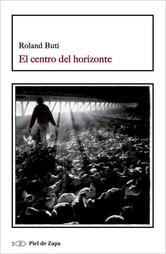 El centro del horizonte | 9788416995493 | Roland Buti