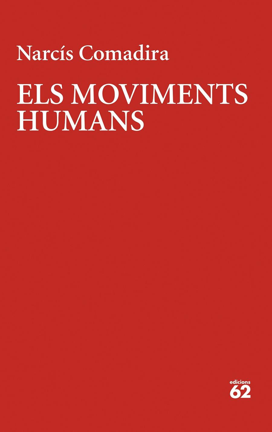 Els moviments humans | 9788429780123 | Narcís Comadira