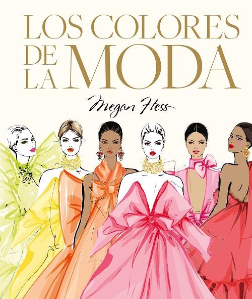 Los colores de la moda | 9788419875938 | Megan Hess