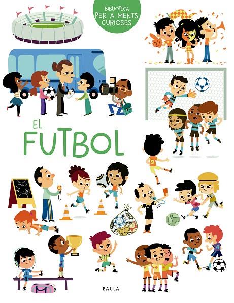 El futbol | 9788447949069 | Aurélie Sarrazin