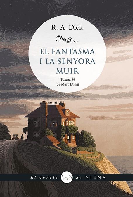 El fantasma i la senyora Muir | 9788419474773 | R.A. Dick