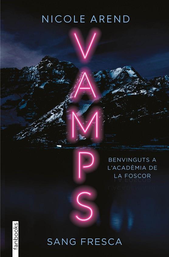 Vamps : sang fresca | 9788419150387 | Nicole Arend