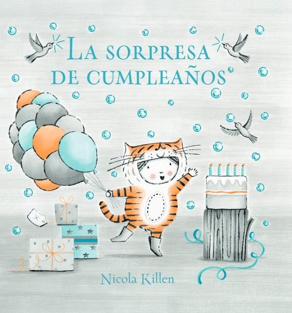 La sorpresa de cumpleaños | 9788448866952 | Nicola Killen