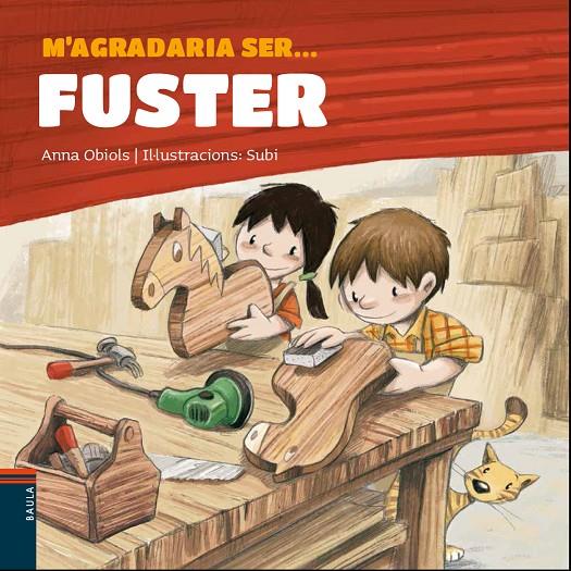 M'agradaria ser fuster | 9788447940127 | Anna Obiols ; Subi