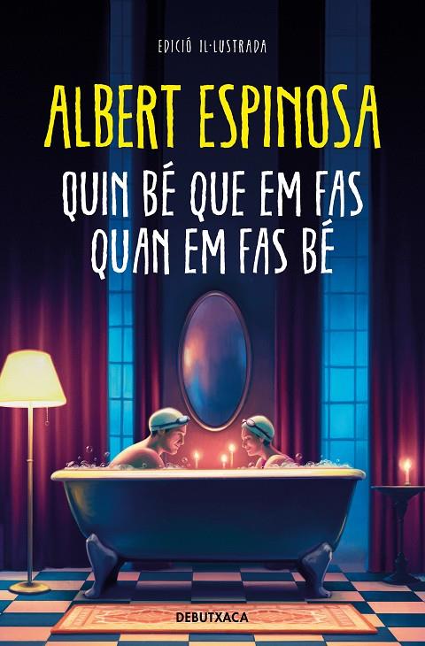 Quin bé que em fas quan em fas bé | 9788419394347 | Albert Espinosa