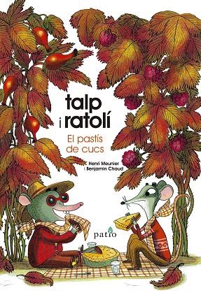 El pastís de cucs (Talp i Ratolí; 2) | 9788417886820 | Henri Meunier ; Benjamin Chaud