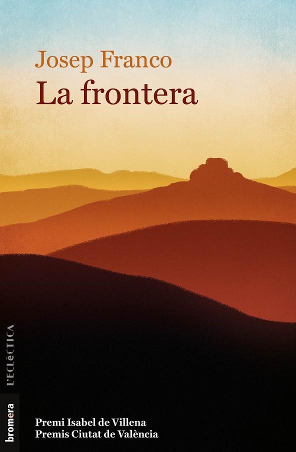 La frontera | 9788413582979 | Josep Franco