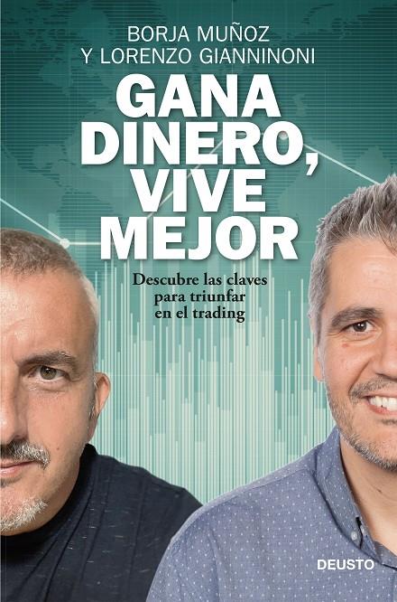 Gana dinero, vive mejor | 9788423432646 | Borja Muñoz Cuesta ; Lorenzo Gianninoni