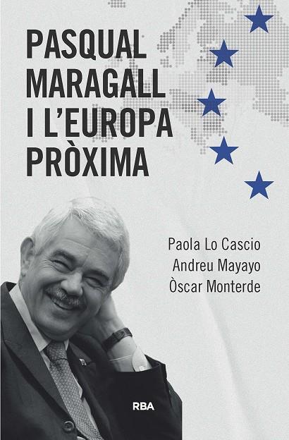 Pasqual Maragall i l'Europa pròxima | 9788411325370 | Paola Lo Cascio ; Andreu Mayayo ; Òscar Monterde