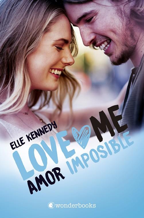 Amor imposible (Love me; 4) | 9788418509179 | Elle Kennedy