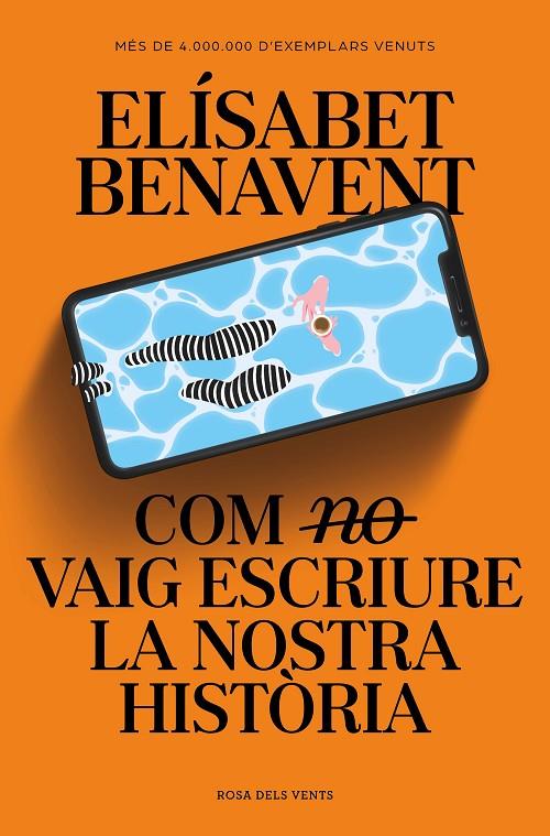 Com no vaig escriure la nostra història | 9788419259363 | Elísabet Benavent