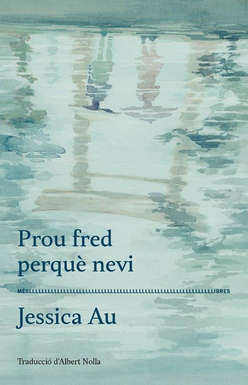 Prou fred perquè nevi | 9788417353360 | Jessica aU