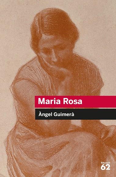 Maria Rosa | 9788492672349 | Àngel Guimerà