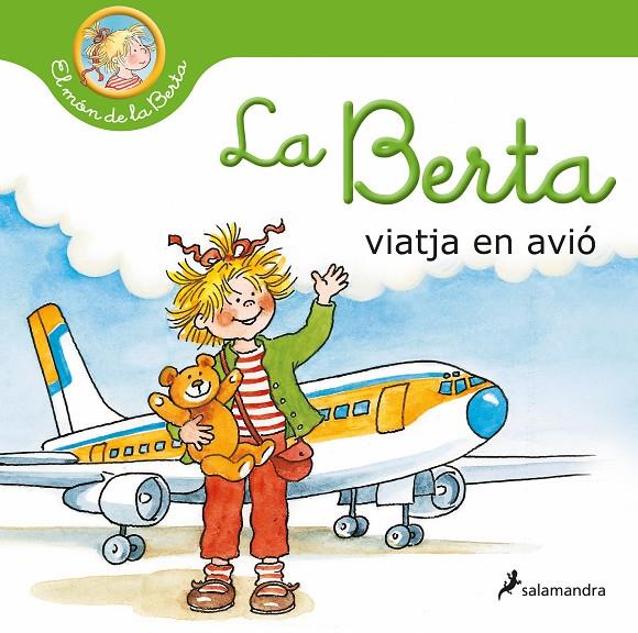 La Berta viatja en avió | 9788418637124 | Liane Schneider ; Eva Wenzel-Bürger