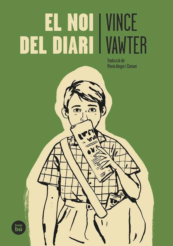 El noi del diari | 9788483438015 | Vince Vawter