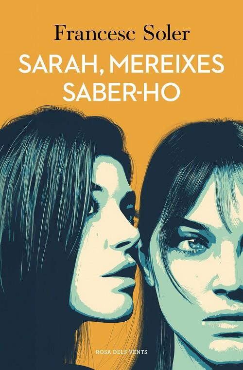 Sarah, mereixes saber-ho | 9788410256019 | Francesc Soler