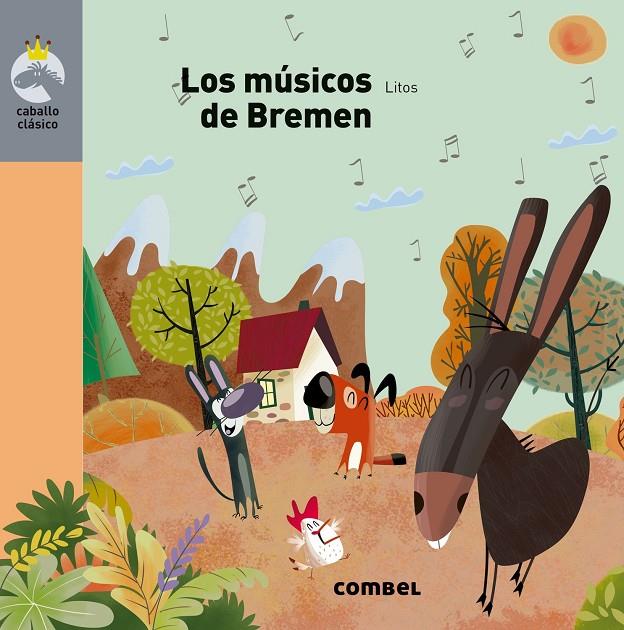 Los músicos de Bremen | 9788491013792 | Roberto Bravo de La Varga ; Litos