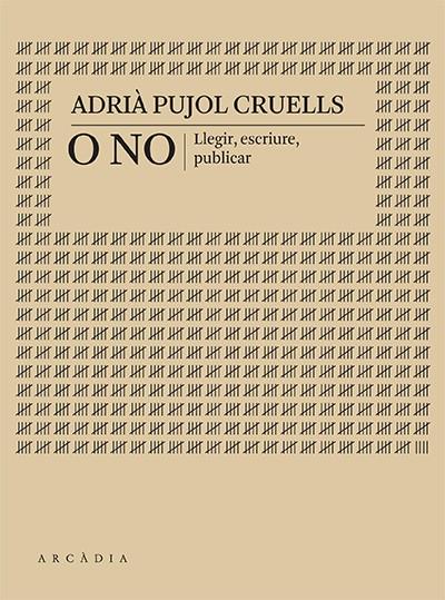 O no | 9788412745733 | Adrià Pujol Cruells