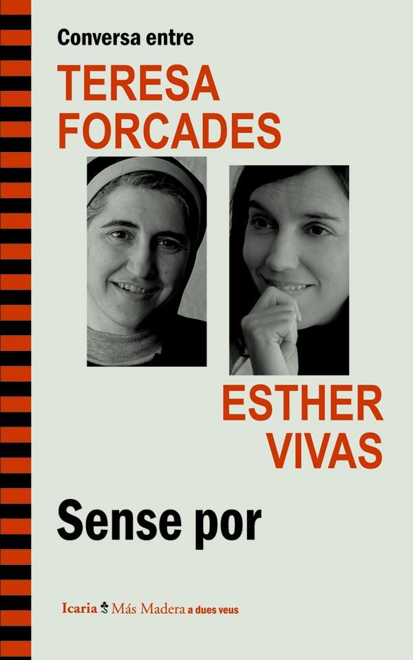 Conversa entre Teresa Forcades i Esther Vivas | 9788498885262 | Teresa Forcades i Vila ; Esther Vivas Esteve