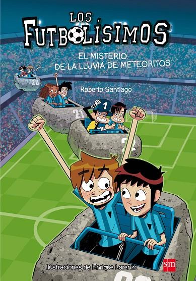 El misterio de la lluvia de meteoritos | 9788467585803 | Roberto Santiago ; Enrique Lorenzo