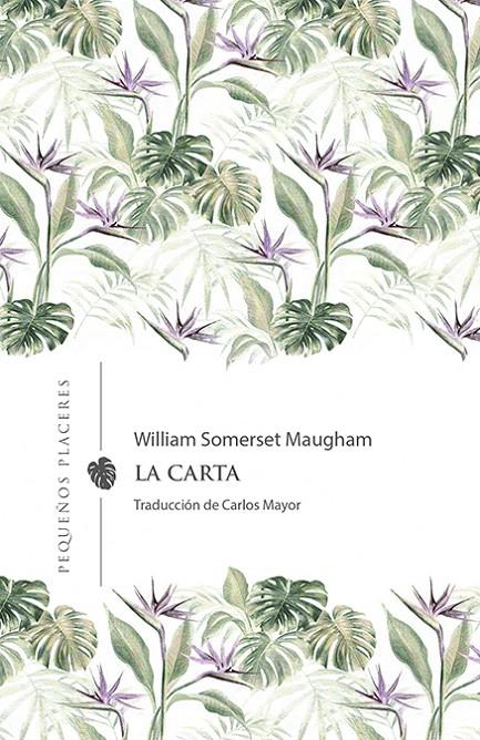 La carta (castellà) | 9788412227994 | William Somerset Maugham