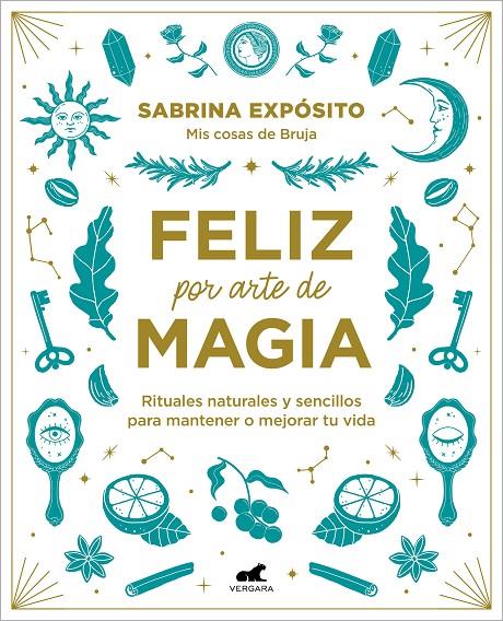 Feliz por arte de magia (Mis cosas de bruja) | 9788418045721 | Sabrina Expósito