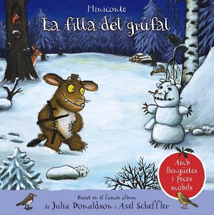 La filla del grúfal | 9788413491134 | Julia Donaldson ; Axel Scheffler