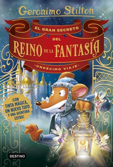 El gran secreto del Reino de la Fantasía | 9788408194989 | Geronimo Stilton