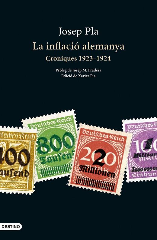 La inflació alemanya : cròniques 1923-1924 | 9788419734044 | Josep Pla