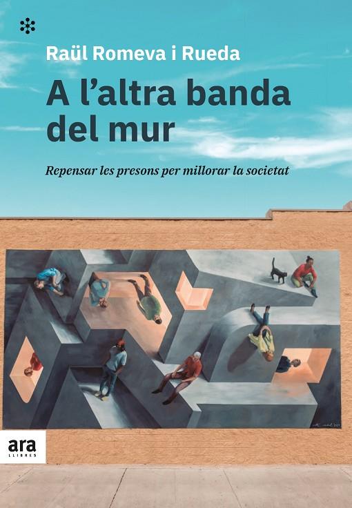 A l'altra banda del mur | 9788418928215 | Raül Romeva i Rueda