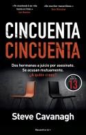 Cincuenta Cincuenta (Eddie Flynn; 2) | 9788419449375 | Steve Cavanagh