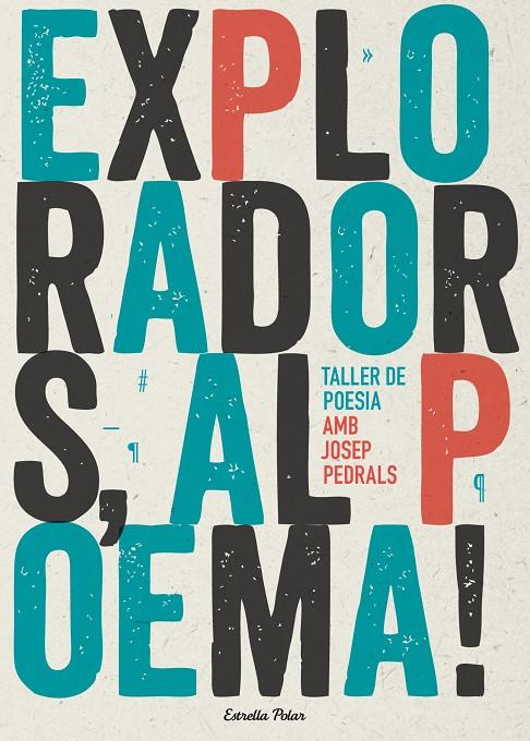 Exploradors, al poema! | 9788490574317 | Josep Pedrals