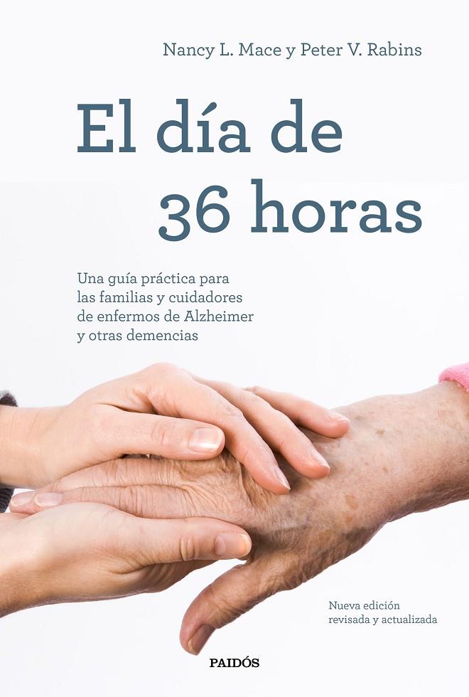 El día de 36 horas | 9788449338328 | Nancy L. Mace ; Peter V. Rabins