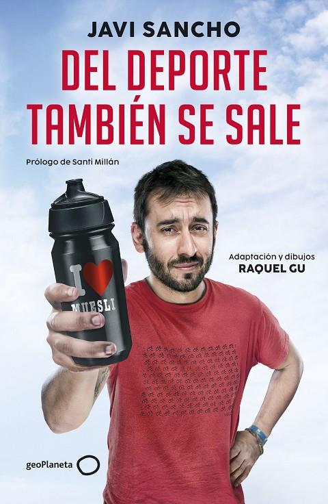 Del deporte también se sale | 9788408285847 | Javi Sancho ; Raquel Gu