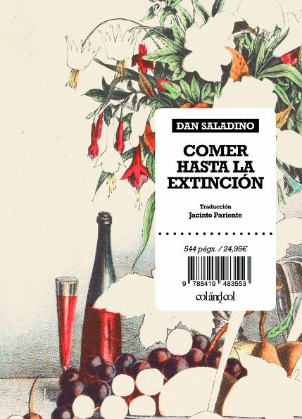 Comer hasta la extinción | 9788419483553 | Dan Saladino