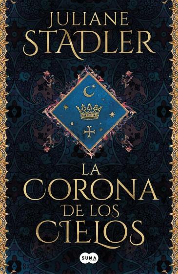 La corona de los cielos | 9788491295846 | Juliane Stadler