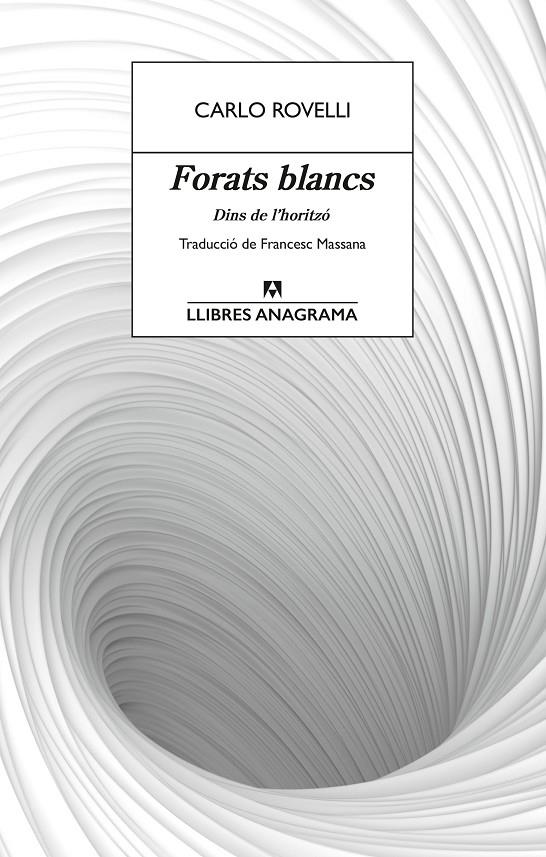 Forats blancs | 9788433927491 | Carlo Rovelli