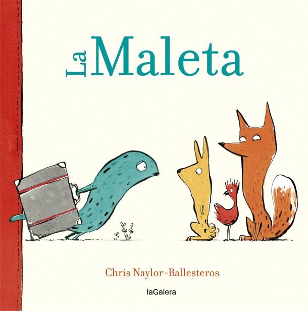 La maleta (català) | 9788424664909 | Chris Naylor-Ballesteros