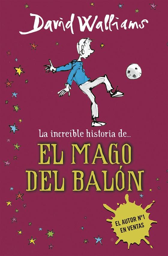 El mago del balón | 9788490431269 | David Walliams ; Quentin Blake